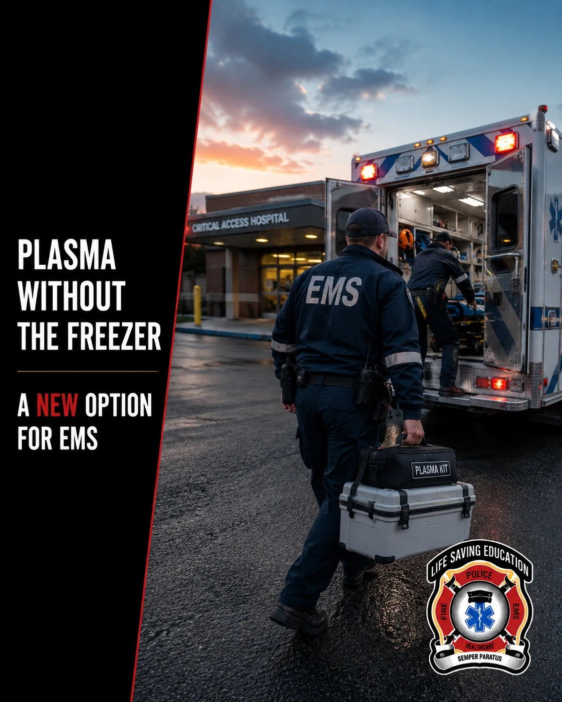Rural EMS clinicians preparing freeze-dried plasma for trauma resuscitation